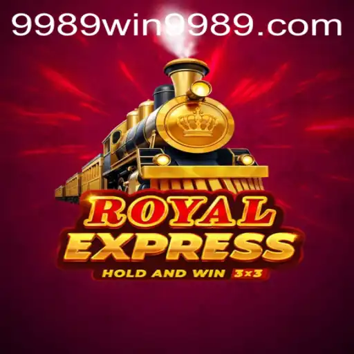 RoyalExpress: Engaging Gameplay with 9989win PH Login