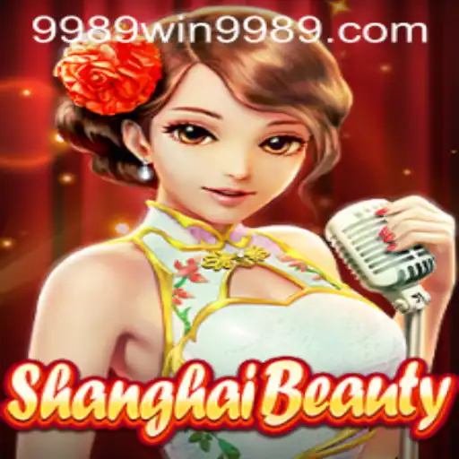 Exploring the Allure of ShanghaiBeauty and Securing Wins with 9989win PH Login